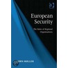 European Security by Bjrn Mller