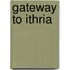 Gateway to Ithria
