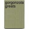 Gorgonzola Greats door Jo Franks