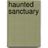 Haunted Sanctuary