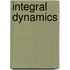 Integral Dynamics