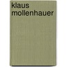Klaus Mollenhauer door Michaela Nadine Leonhardt