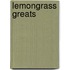 Lemongrass Greats