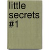 Little Secrets #1 by Emily Blake