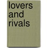 Lovers and Rivals door Susan Johnson