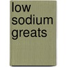 Low Sodium Greats by Jo Franks