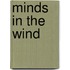 Minds in the Wind