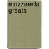 Mozzarella Greats