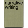 Narrative Writing door Saddleback Educational Publishing