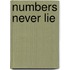 Numbers Never Lie