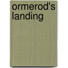 Ormerod's Landing door Leslie Thomas
