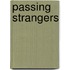 Passing Strangers