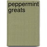 Peppermint Greats by Jo Franks
