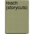 Reach (Storycuts)