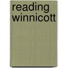 Reading Winnicott door Alexa Ispas