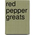 Red Pepper Greats