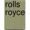 Rolls Royce by Jill C. Wheeler