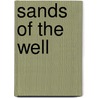 Sands of the Well door Denise Levertov