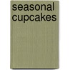 Seasonal Cupcakes by Carolyn White
