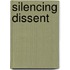 Silencing Dissent