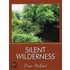 Silent Wilderness