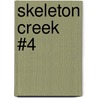 Skeleton Creek #4 door Patrick Carman