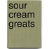 Sour Cream Greats