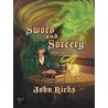 Sword and Sorcery door John Ricks