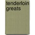 Tenderloin Greats
