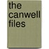 The Canwell Files