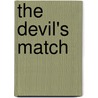 The Devil's Match door Violetta Vane