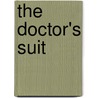 The Doctor's Suit door Susan Herron
