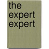 The Expert Expert door Douglas L. Field