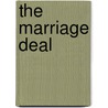 The Marriage Deal door Helen Bianchin