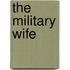 The Military Wife