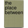 The Place Between by Youngblood
