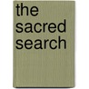 The Sacred Search door Gary Thomas