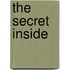 The Secret Inside
