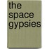The Space Gypsies