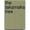 The Takamaka Tree door Alexandra Thomas