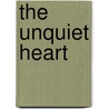 The Unquiet Heart by Juliet McCarthy