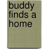 Buddy Finds a Home door Rochelle Shamaley