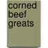 Corned Beef Greats