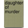 Daughter of Murder door Robert Leslie Bellem