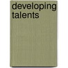 Developing Talents door Temple Ph D. Grandin