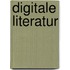 Digitale Literatur