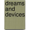 Dreams and Devices by Maxine Marsh