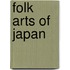 Folk Arts of Japan