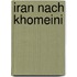 Iran Nach Khomeini