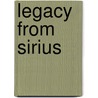 Legacy from Sirius by John Russell Fearn